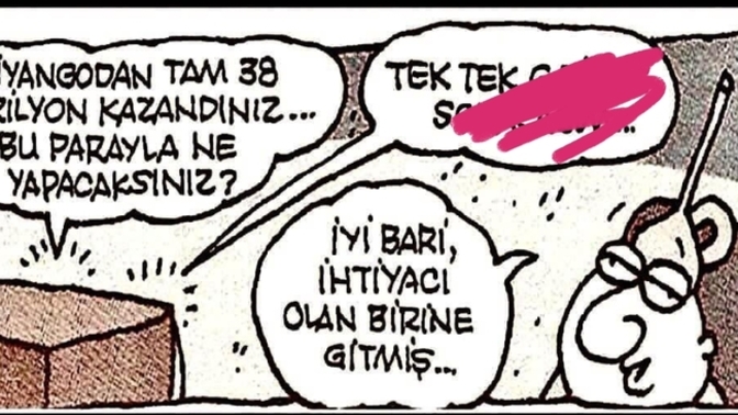 Sana piyangodan hayal edemeyeceğin kadar bir para çıksa ilk olarak ne yaparsın?