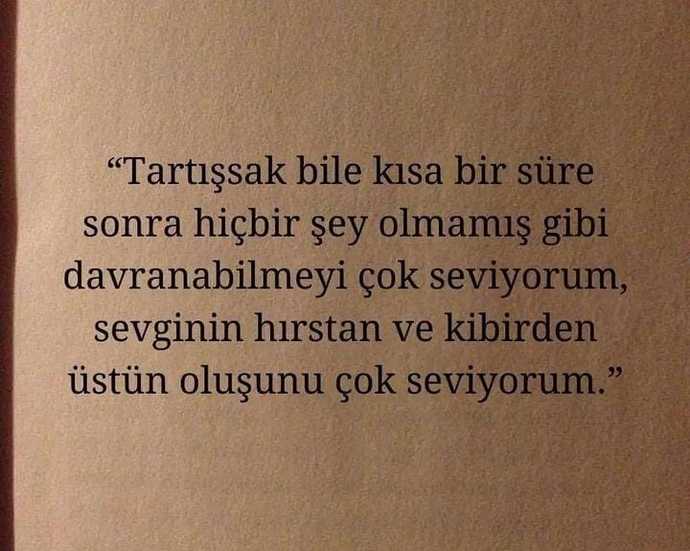 Sizce sevgi hırs ve kibirden üstün müdür?