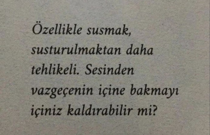 Bugüne kadar duyduğunuz en ağır cümle neydi?