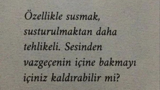 Bugüne kadar duyduğunuz en ağır cümle neydi?