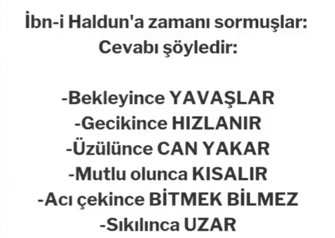 Peki sence nedir zaman, senin için görseldekilerden hangisi daha çok geçerli?