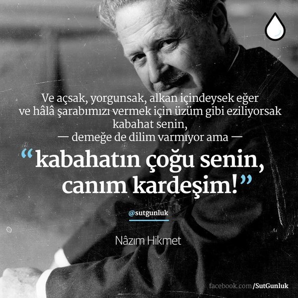 "Nazım Hikmet Ran"ın ölüm yıldönümünde sevdiğiniz bir sözünü veya şiirini paylaşır mısınız?