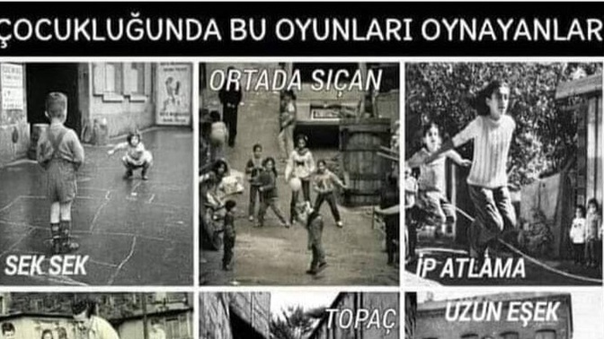 Çocukluğunuzda bu oyunlardan hangisini cok oynadınız?