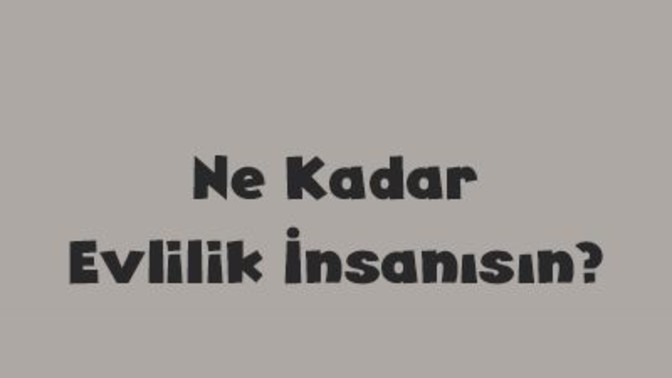 Evlenmeden önce sorulması gereken sorular nelerdir?