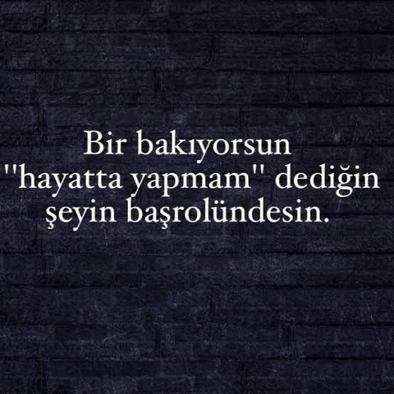 Kesinlikle yapmam dediğin şey nedir?