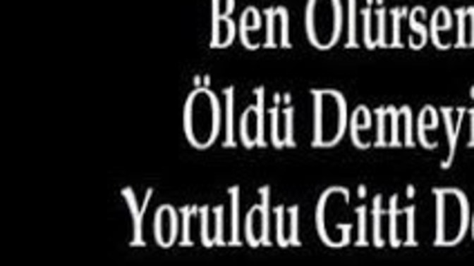 Ölüceğinizi bilseniz gözünüz açık mı gider kapalı mı?