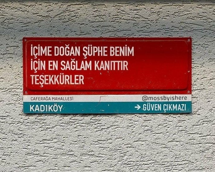 Şüpheleniyorsam doğrudur sözüne katılıyor musunuz?