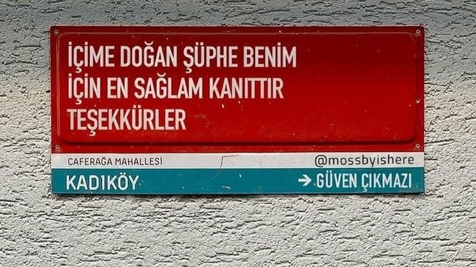 "Şüpheleniyorsam doğrudur" sözüne katılıyor musunuz?