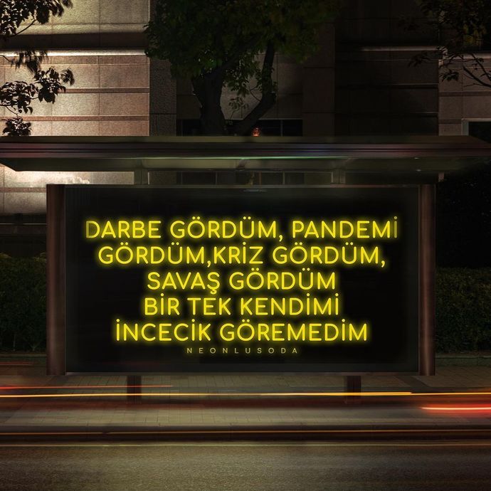 O kadar badire atlatmışken kendinde ne göremedin?