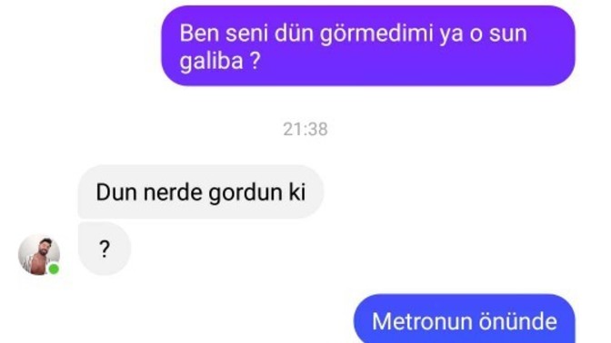 Dün beni metro beklerken gören çocuk bugün istek attı. Nasıl bulmuş olabilir?