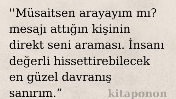 İnsanı değerli hissettirebilecek bir davranış söyler misiniz?
