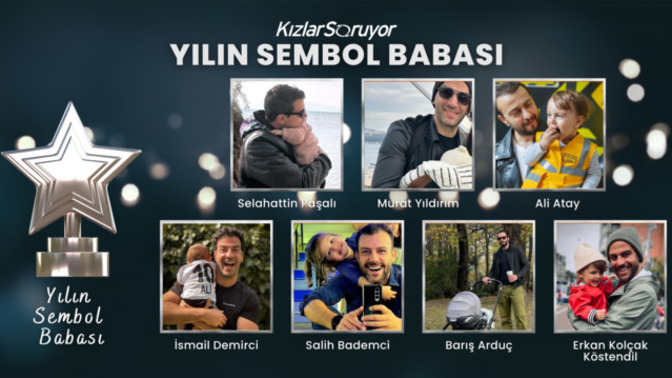 Ailemizin çınarı babalarımızın değerini geleneksel Babalar Günü anketimizle kutluyoruz! Sence Yılın Ünlü Babası kim olmalı?