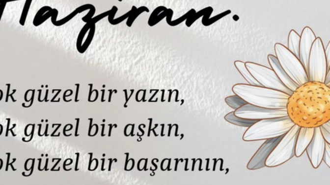 Haziran ayından ne tür beklentilerin var 😄?