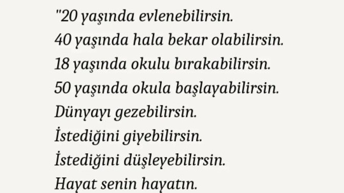 Hayatında en büyük kriterin nedir, nelerdir?