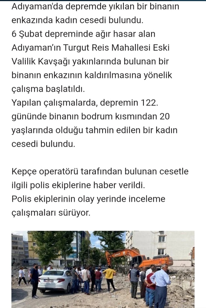 Adıyamanda depremden 122 gün sonra enkazda kafası olmayan kadın cesedi bulundu. Bu kadar mı geç kaldık?