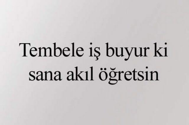 Sizi anlatan bir atasözü?
