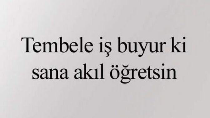 Sizi anlatan bir atasözü?
