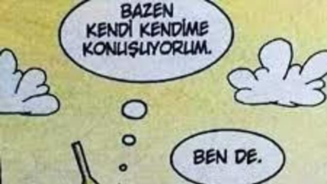 İçinizden kendi kendinize konuşur musunuz?