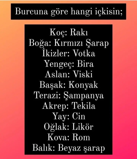 Burcuna göre hangi içkisin hangi içkiyi tercih ederdin?