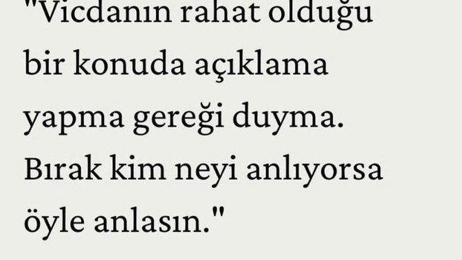 Yanlış anlaşıldığını düşündüğün zaman açıklama yapmak zorunda hisseder misiniz?