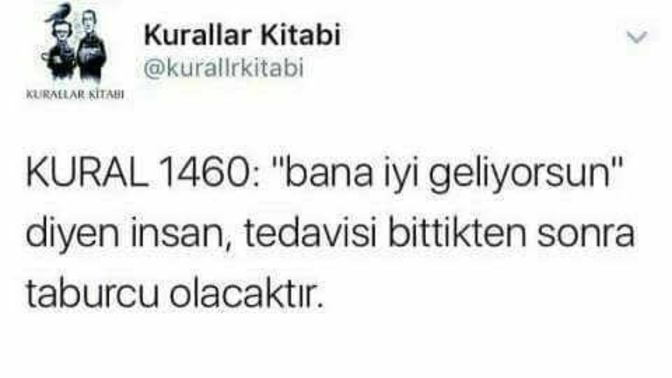 Bana iyi geliyorsun diyenleri taburcu ettiniz mi?