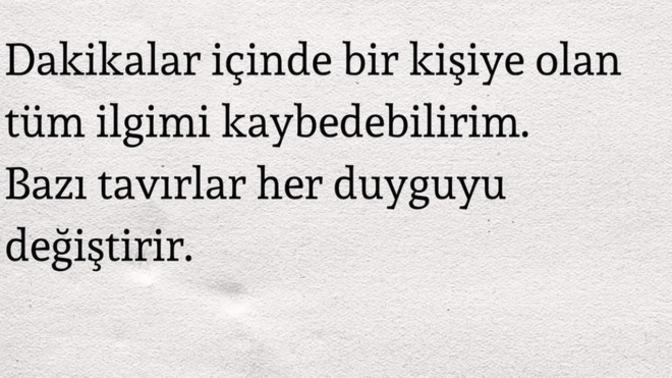 Hangi tavırlar bütün duygularını değiştirir?