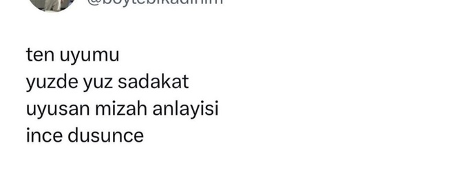 İlişkilerde belli değişmeyen kriterleriniz var mıdır?