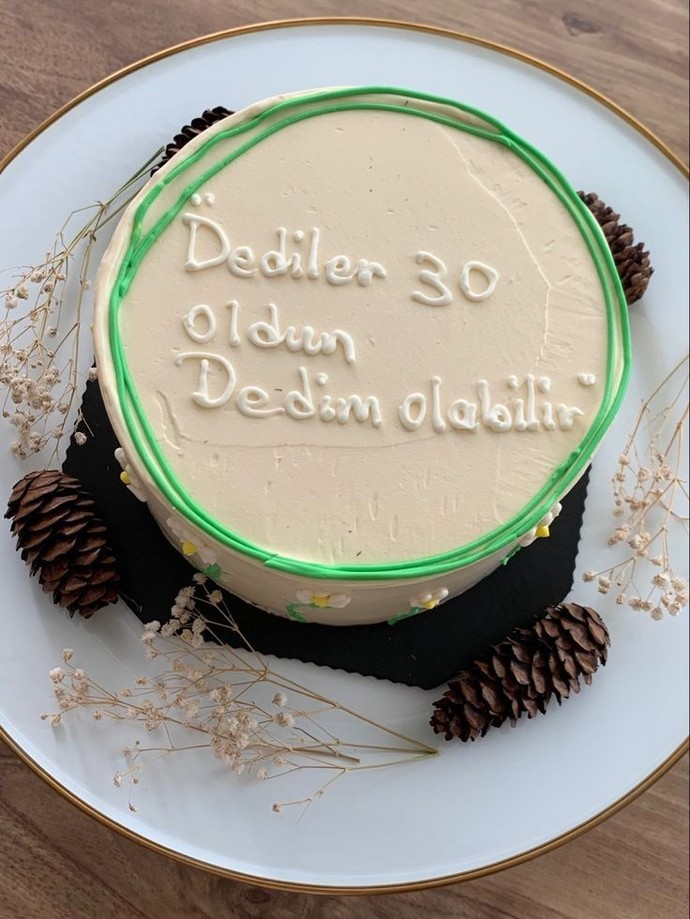 An itibariyle 30 yaşıma girdim. Doğum günümü kutlar mısınız?