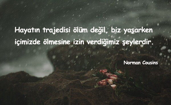 Sizin için ölümden daha üzücü ne var?