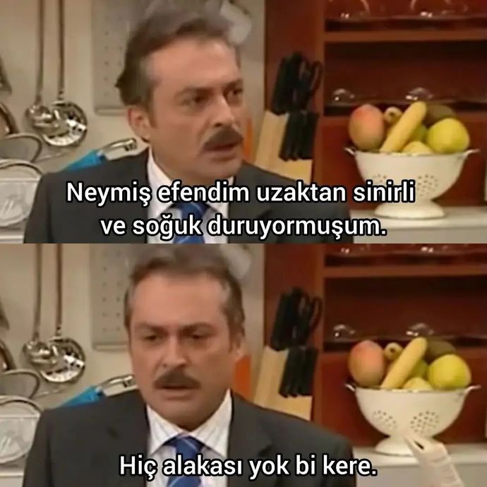 Sizin için soğuk duruyorsun derler mi?