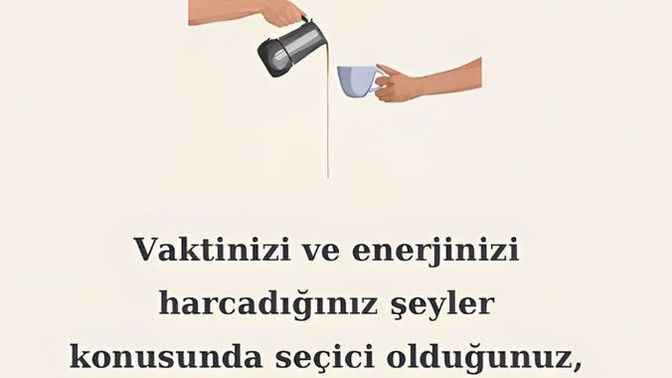 Sen şu an enerjini en çok neye harcıyorsun? Neyi besleyip büyütüyorsun?