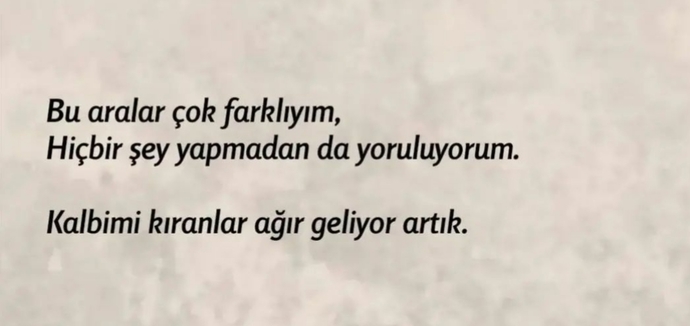 Şu sıralar sizede yorgunluk çökmeye başladı mı?