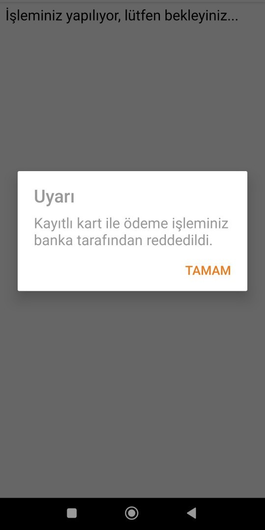 Kayıtlı kart ile ödeme işleminiz banka tarafından reddedildi. uyarısı neden olur?