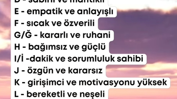 Adınızın son harfine göre siz nasıl birisiniz?