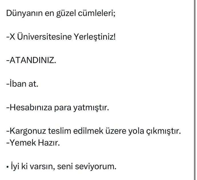 Size göre dünyanın en güzel cümlesi nedir?