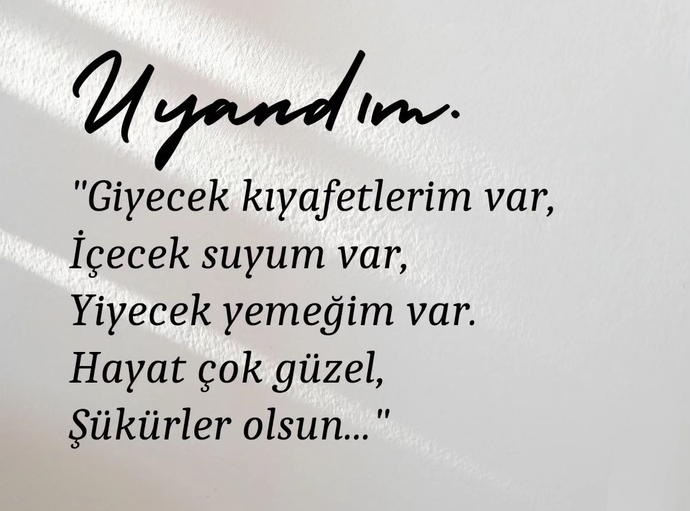 Şükreder misiniz elinizdeki güzellikler için?