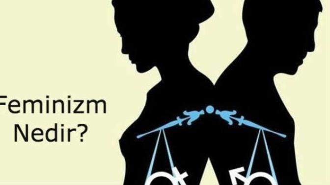 Feminizm nedir detayli söyler misiniz?
