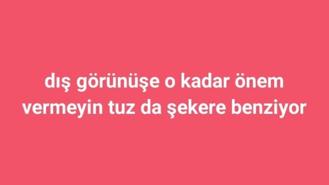 Dış görüşüne onem veren var mı ?