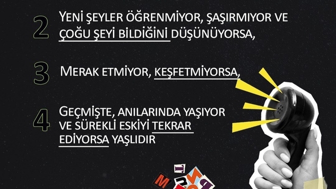 Siz yaşlılık tanımını nasıl yaparsınız? Kimler kendini yaşlı görüyor?