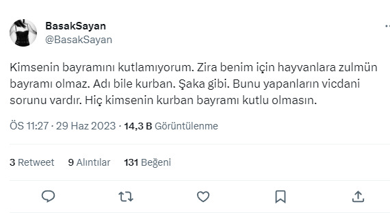 Başak Sayan  Hiç kimsenin kurban bayramı kutlu olmasın  dedi , büyük tepki topladı , hangi taraf haklı sizce?