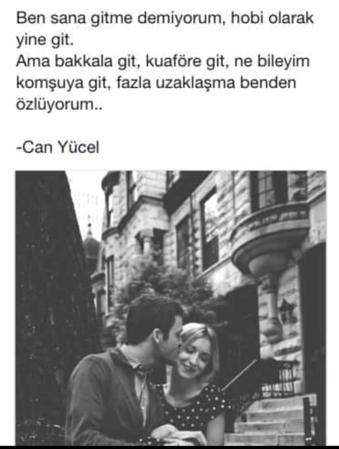 En son kime “git” dediniz?