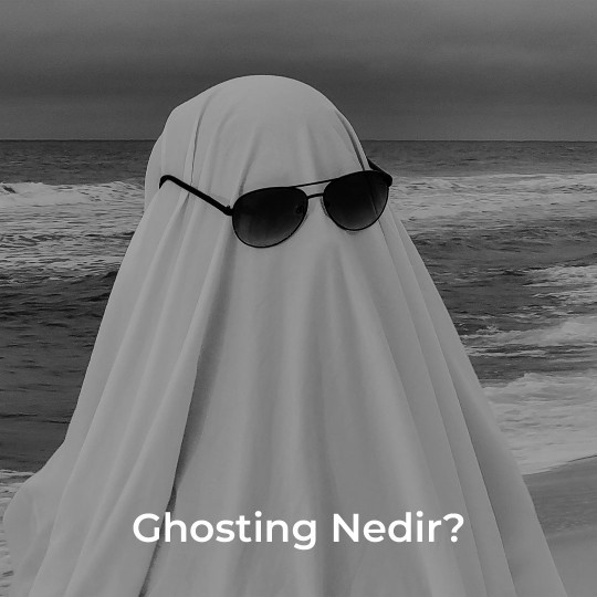 Ghosting tekniğini uyguladınız mı?