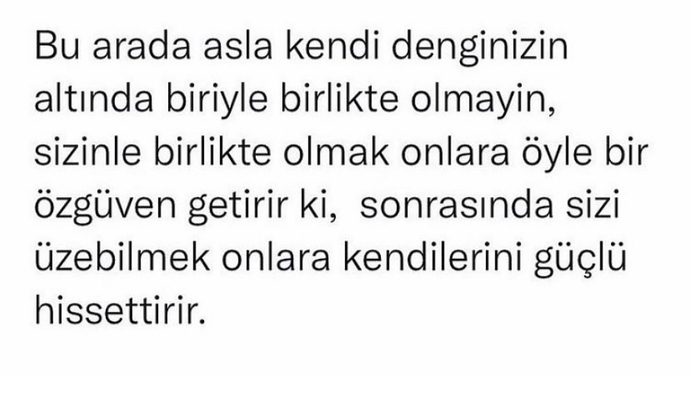 Denginiz olmayan biriyle birlikte oldunuz mu hiç?
