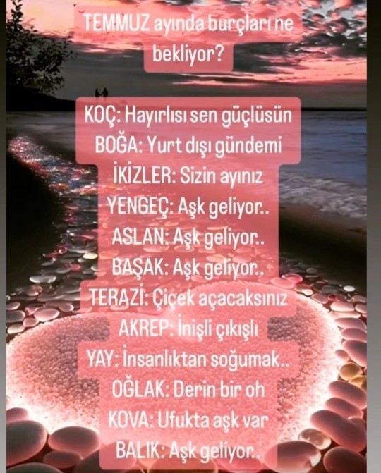 Temmuz ayında senin burcunu ne bekliyor?
