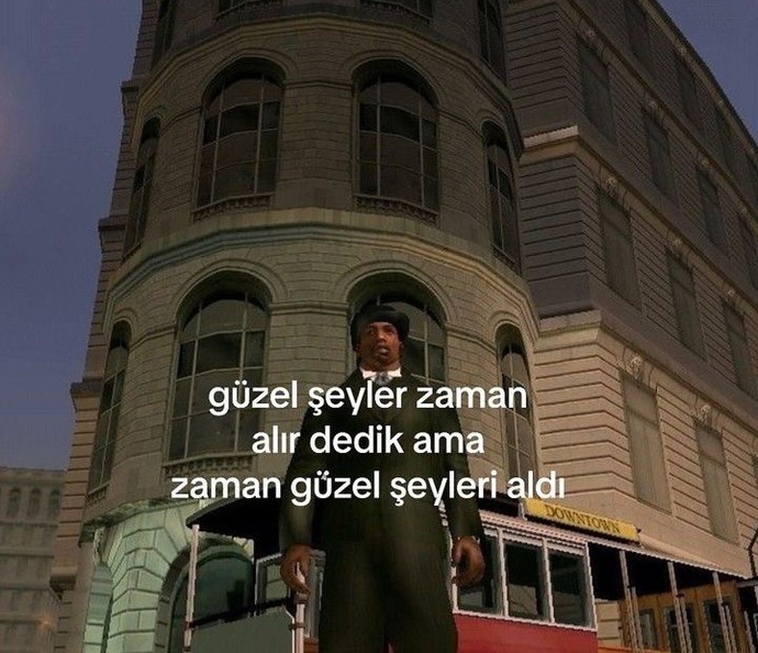 Güzel şeyler zaman mı alır, zaman mı güzel şeyleri alır?