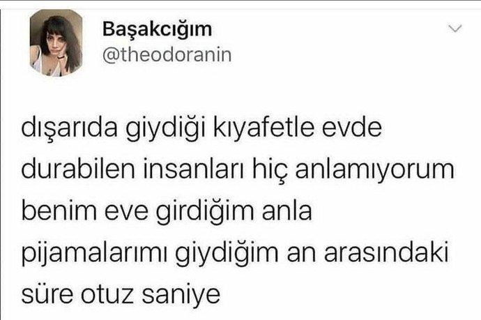 Dışarıda giydiğiniz kıyafetlerle evde durabiliyor musunuz?