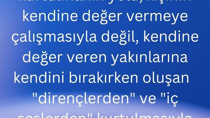 Değersizlik duygusu yaşıyor musunuz? Bu duyguyu nasıl yendiniz?
