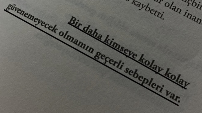 Birisine kolay kolay güvenmemenizin geçerli sebepleri var mı?