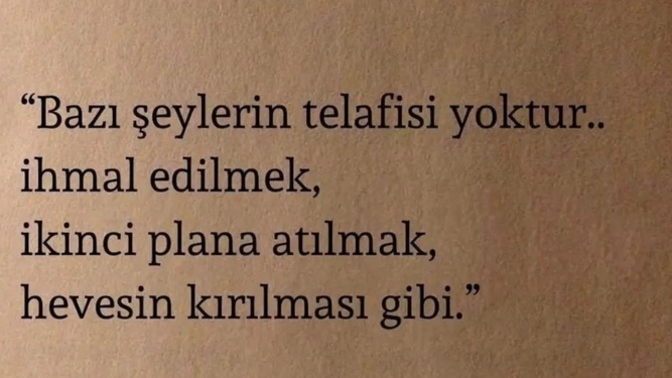 Sizin için telafisi olmayan şeyler nelerdirr?