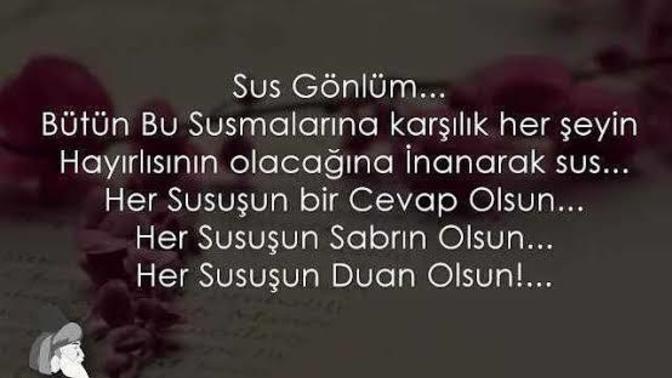 Kendinize/gönlünüze bir söz söyleyecek olsaydınız ne/neler söylerdiniz?